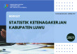 Booklet Statistik Ketenagakerjaan Kabupaten Luwu 2021